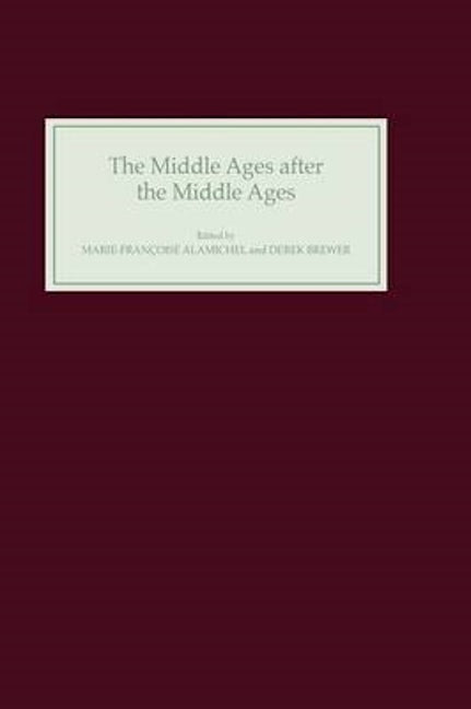 Book cover image for The Middle Ages after the Middle Ages in the English-Speaking World ISBN: 9780859915083